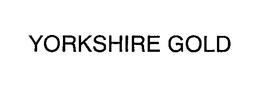 YORKSHIRE GOLD trademark