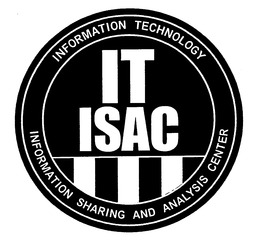 IT ISAC INFORMATION TECHNOLOGY INFORMATION SHARING AND ANALYSIS CENTER trademark