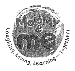 MOMMY & ME LAUGHING, LOVING, LEARNING - TOGETHER! trademark