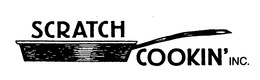 SCRATCH COOKIN' INC. trademark