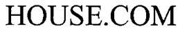 HOUSE.COM trademark