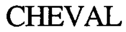 CHEVAL trademark