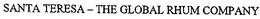 SANTA TERESA - THE GLOBAL RHUM COMPANY trademark