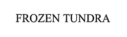 FROZEN TUNDRA trademark