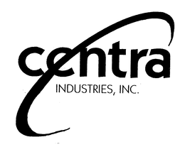 CENTRA INDUSTRIES, INC. trademark