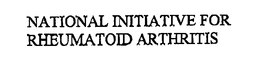 NATIONAL INITIATIVE FOR RHEUMATOID ARTHRITIS trademark