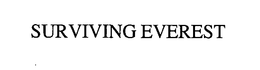 SURVIVING EVEREST trademark