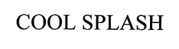 COOL SPLASH trademark
