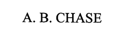 A. B. CHASE trademark