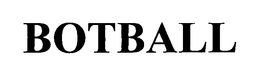 BOTBALL trademark