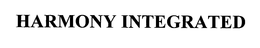 HARMONY INTEGRATED trademark
