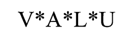 V*A*L*U trademark