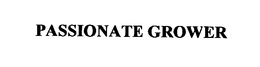 PASSIONATE GROWER trademark