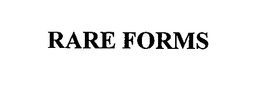 RARE FORMS trademark