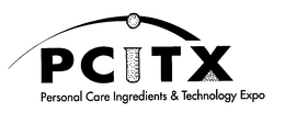 PCITX PERSONAL CARE INGREDIENTS & TECHNOLOGY EXPO trademark