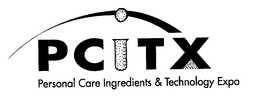 PCITX PERSONAL CARE INGREDIENTS & TECHNOLOGY EXPO trademark