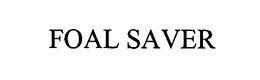 FOAL SAVER trademark