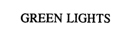 GREEN LIGHTS trademark