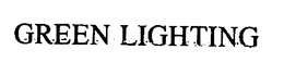 GREEN LIGHTING trademark