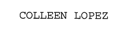 COLLEEN LOPEZ trademark
