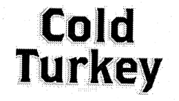 COLD TURKEY trademark