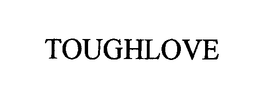 TOUGHLOVE trademark