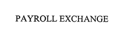 PAYROLL EXCHANGE trademark