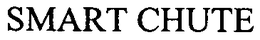 SMART CHUTE trademark