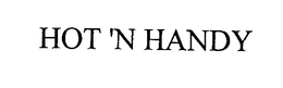 HOT 'N HANDY trademark