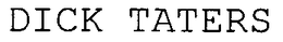 DICK TATERS trademark