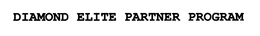 DIAMOND ELITE PARTNER PROGRAM trademark