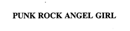 PUNK ROCK ANGEL GIRL trademark