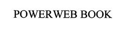 POWERWEB BOOK trademark