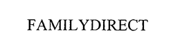 FAMILYDIRECT trademark