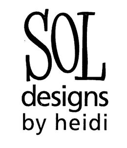 SOL DESIGNS BY HEIDI trademark