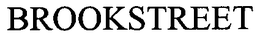 BROOKSTREET trademark