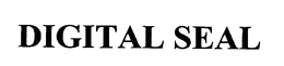 DIGITAL SEAL trademark