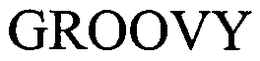 GROOVY trademark