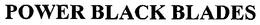 POWER BLACK BLADES trademark