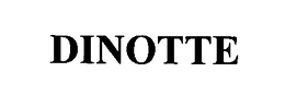 DINOTTE trademark