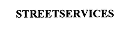 STREETSERVICES trademark