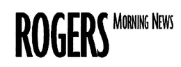 ROGERS MORNING NEWS trademark