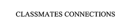 CLASSMATES CONNECTIONS trademark