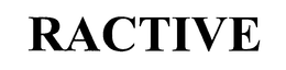 RACTIVE trademark