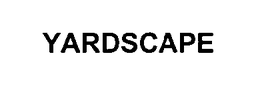 YARDSCAPE trademark