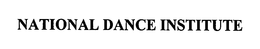 NATIONAL DANCE INSTITUTE trademark