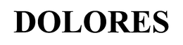 DOLORES trademark