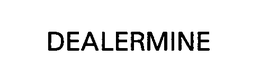 DEALERMINE trademark