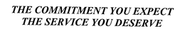 THE COMMITMENT YOU EXPECT THE SERVICE YOU DESERVE trademark