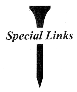 SPECIAL LINKS trademark